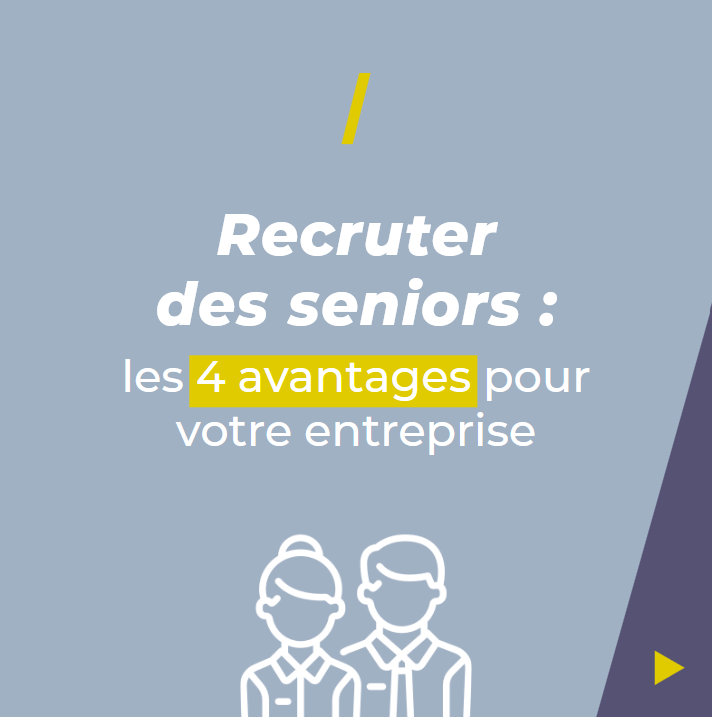 Recruter des seniors